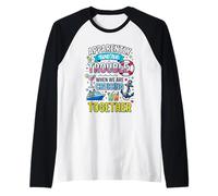Al parecer, Somos Problemas Cuando navegamos Juntos Camiseta Manga Raglan