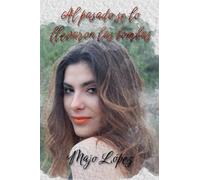 Al pasado se lo llevaron las bombas