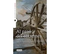 Al paso del entremés (Adaptación): Encuentro con los clásicos: 1