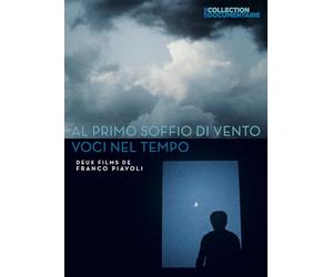 Al primo soffio di vento + Voci nel tempo - Deux films de Franco Piavoli [DVD]