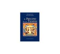 Al Principio De Los Tiempos: El Quinto Libro De Cronicas De La Ti Erra