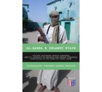 Al-qaeda & Islamic State: History Doctrine Modus Operandi And U.s.