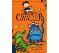 Al Rescat! (aprenent De Cavaller)