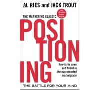 Al Ries Jack Trout Positioning: The Battle for Your Mind (Tapa blanda)