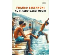 Al riparo dagli occhi (Rimmel narrativa italiana)