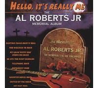 Al Roberts Jr - Hello, It's Really Me