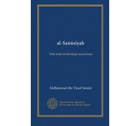 al-Sanusiyah: Petit traité de théologie musulmane