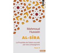 Al-Sîra: Le Prophète de l'islam raconté par ses compagnons - Tome 2 (Points Sagesses)