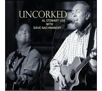 Al Stewart - Uncorked