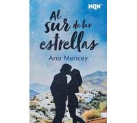 Al sur de las estrellas: 328 (HQN)