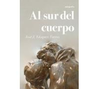 Al Sur Del Cuerpo