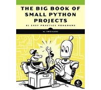 Al Sweigart The Big Book of Small Python Project (Tapa blanda) (Importación USA)