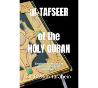 al-TAFSEER of the HOLY QURAN: English Translation with Narration