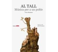 Al Tall. Música per a un poble