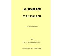 AL TISHKACH V'AL TISLACH: DO NOT FORGET AND DO NOT CONDONE