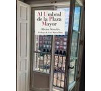 Al Umbral De La Plaza Mayor