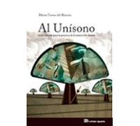 Al Unisono: Guia Esencial Para La Practica De La Musica De Camara