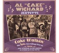 Al Wichard - Cake Walkin: The Modern Recordings 1947-1948