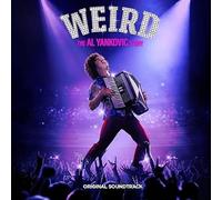 Al Yankovic - Weird Al Yankovic - Weird: The Al Yankovic Story Original Soundtrack