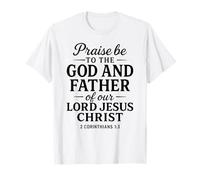 Alabado sea Dios Padre de Jesús Escritura 2 Corintios 1:3 Camiseta