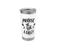 Alabado sea el Señor Adoración cristiana y alabanza Salmo 150 Vaso térmico de acero inoxidable de doble pared