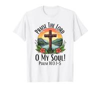 Alabado sea el Señor Oh Mi Alma Salmo 103:1-5 Adoración Cristiana Camiseta