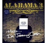 Alabama 3 - Hello I'm Johnny Cash [Vinilo]