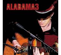 Alabama 3 Last Train to Mashville (Vinyl) 12" Album (Importación USA)