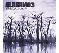 Alabama 3 - Wade Into the Water