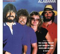 Alabama - Closer You Get
