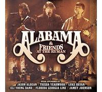 Alabama & Friends – At the Ryman
