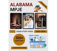 Alabama MPJE Exam Study Guide 2025-2026: Essential Pharmacy Jurisprudence Review, Practice Questions, State & Federal Law Test Preparation