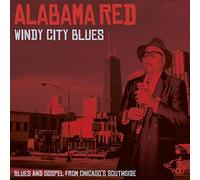 Alabama Red - Windy City Blues