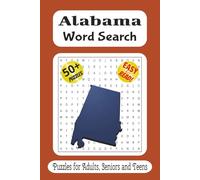 Alabama Word Search Puzzle Book: Word Searches with Easy to Read Print about Alabama and More | 6x9 inches, 110 pages | 50+ Puzzles ... Gift for Vacations, Holidays, and Free Times.