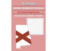 Alabama Word Search Puzzle Book: Word Searches with Easy to Read Print about Alabama Cities Counties, Rivers, Universities and More | 6x9 inches, 110 ... Gift for Holidays, Vacations, and Free Times