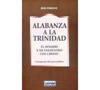 Alabanza a La Trinidad (Libros Palabra)