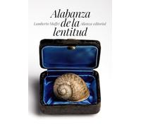 Alabanza de la lentitud (El libro de bolsillo - Humanidades)