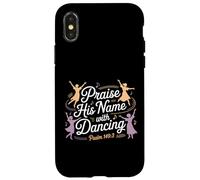 Alabar su nombre con el Salmo bailando 149:3 Baile religioso Carcasa para iPhone X/XS