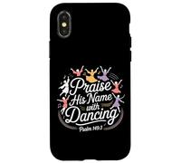 Alabar su nombre con el Salmo bailando 149:3 Baile religioso Carcasa para iPhone X/XS