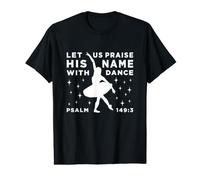 Alabemos su Nombre con la Danza Salmo 149:3 Camiseta gráfica económica