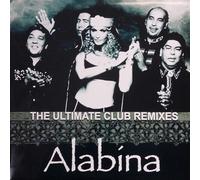 Alabina( Feat. Ishtar & Los Ninos De Sara) - The Ultimate Club Remixes [Vinilo]