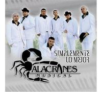 Alacranes Musical - Simplemente Lo Mejor