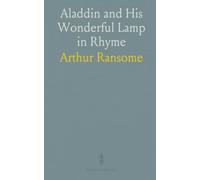 Aladdin and His Wonderful Lamp in Rhyme