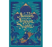 Aladdin And The Arabian Nights (Barnes & Noble Leatherbound Children's Classics)
