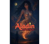 Aladdin And The Last Flame