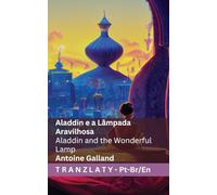 Aladdin e a Lâmpada Maravilhosa / Aladdin and the Wonderful Lamp: Tranzlaty Português do Brasil English