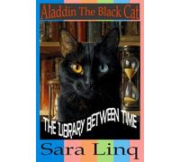 Aladdin The Black Cat: The Library Between Time: 17