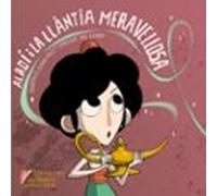 Aladi I La Llantia Meravellosa