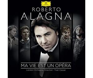Alagna, Roberto - Ma Vie Est Un Opera