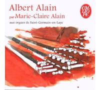 Alain Albert - Opere Per Organo - Par Marie-Clair